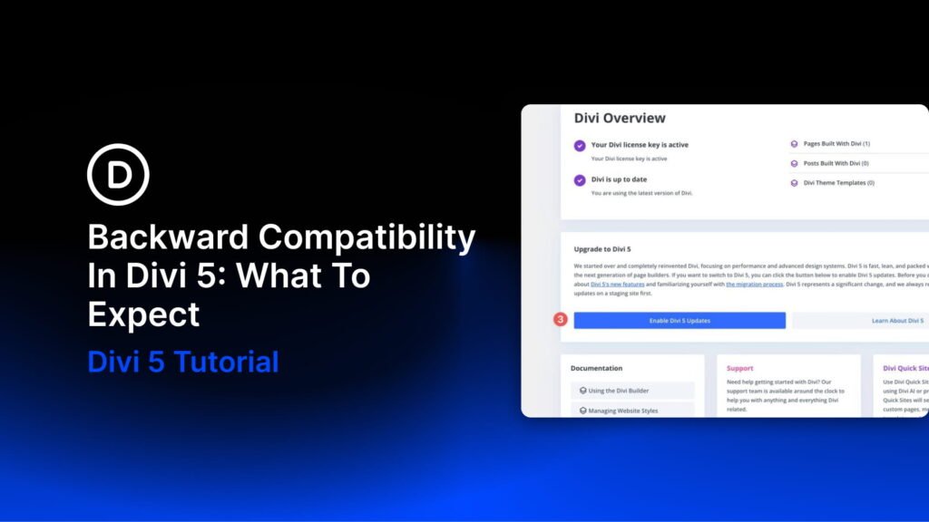 Backward Compatibility In Divi 5: What To Expect