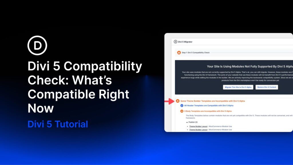 Divi 5 Compatibility Check: What’s Compatible Right Now