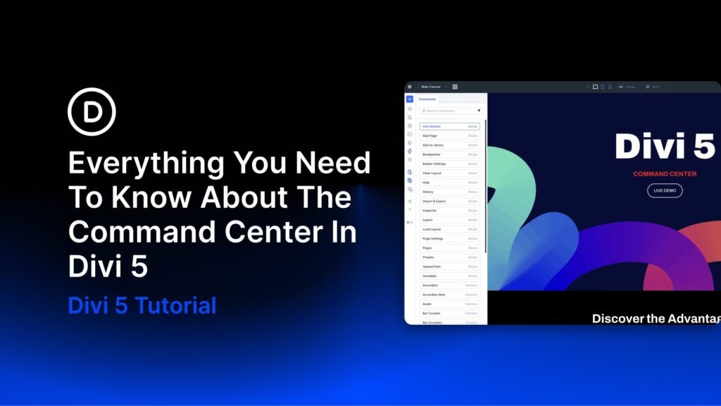 Everything You Need To Know About The Command Center In Divi 5
