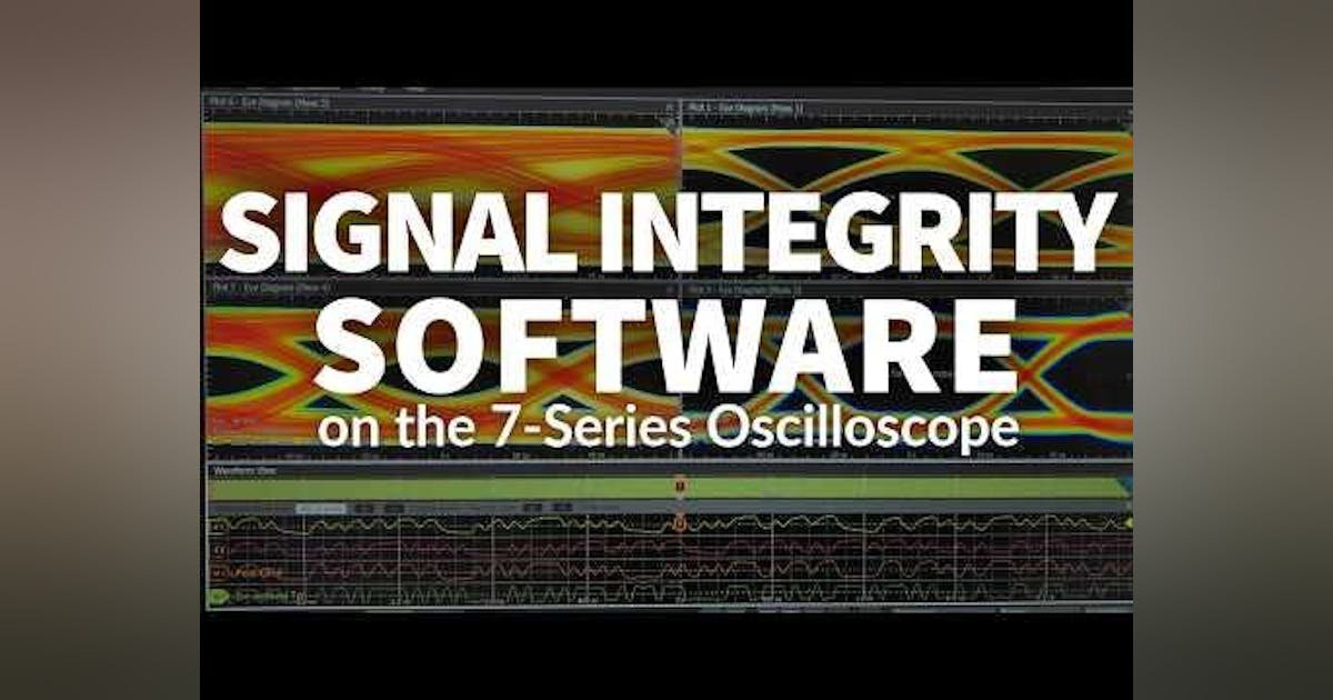 Real-Time Signal-Integrity Analysis on the 7 Series Oscilloscope