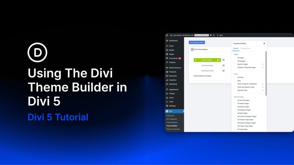 Using The Divi Theme Builder in Divi 5