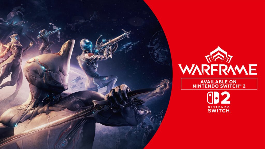 Warframe Gets Official Switch 2 Version Alongside New Warframe in Latest Update