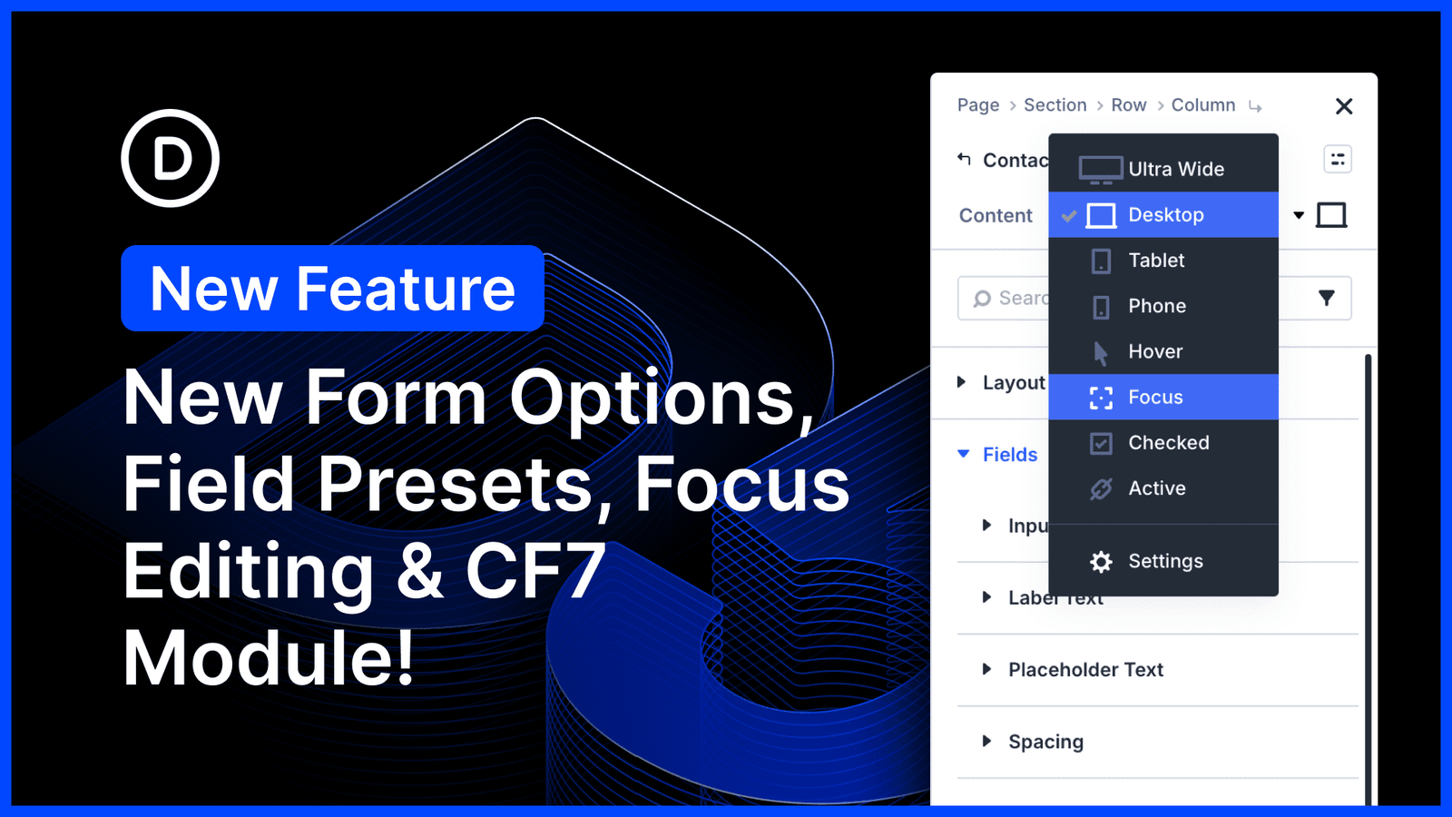 Better Form Styling, Field Presets, Focus Editing, And CF7 Module for Divi 5