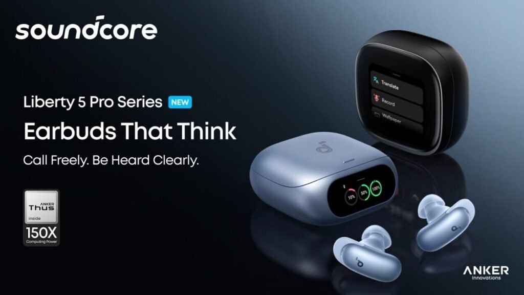 Anker Unveils soundcore Liberty 5 Pro and Pro Max Earbuds Featuring Neural-Net Chip