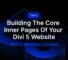 Part 9: Building The Core Inner Pages Of Your Divi 5 Website