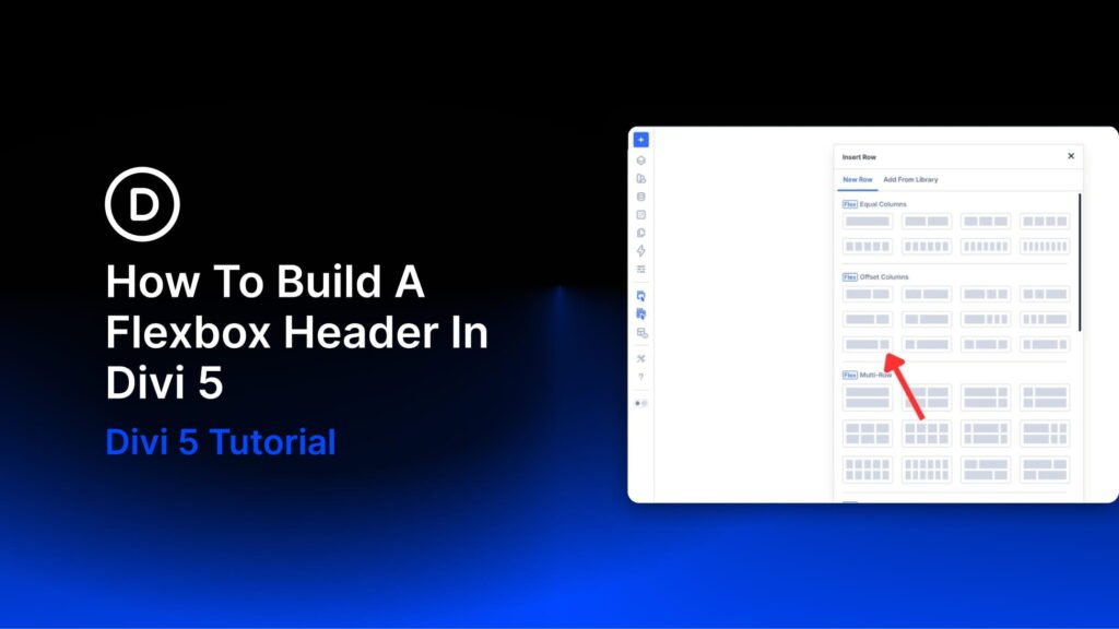 How To Build A Flexbox Header In Divi 5