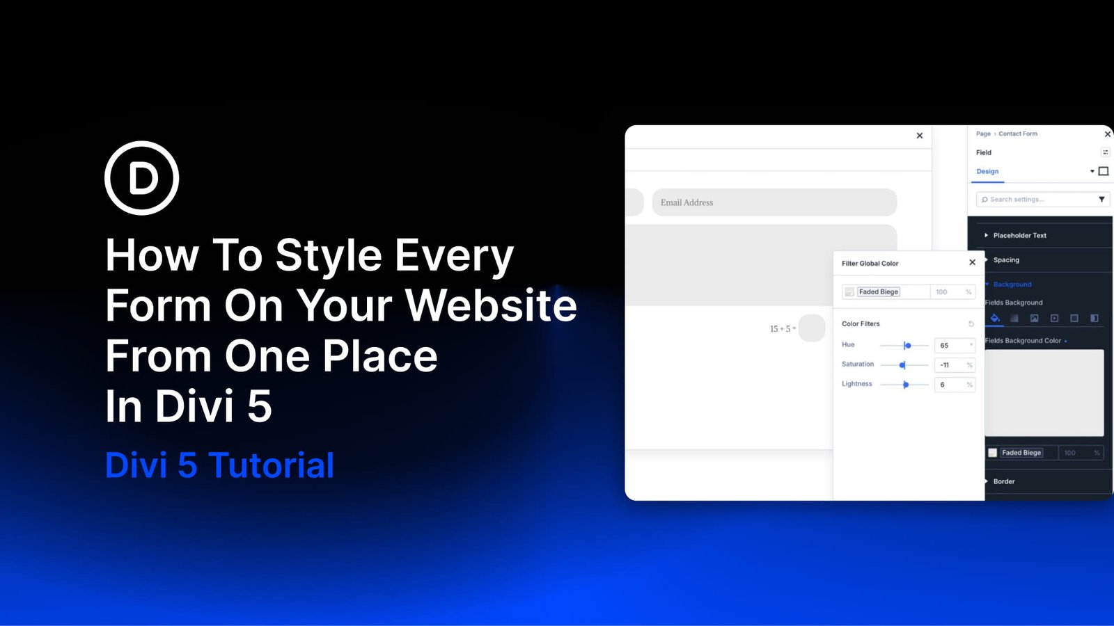 How To Style Every Form On Your Website From One Place In Divi 5
