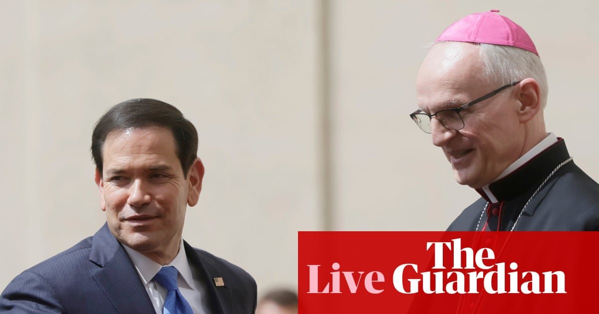 Rubio set to meet Pope Leo in bid to ease tensions after Trump’s criticism of the pontiff - Europe live | World news