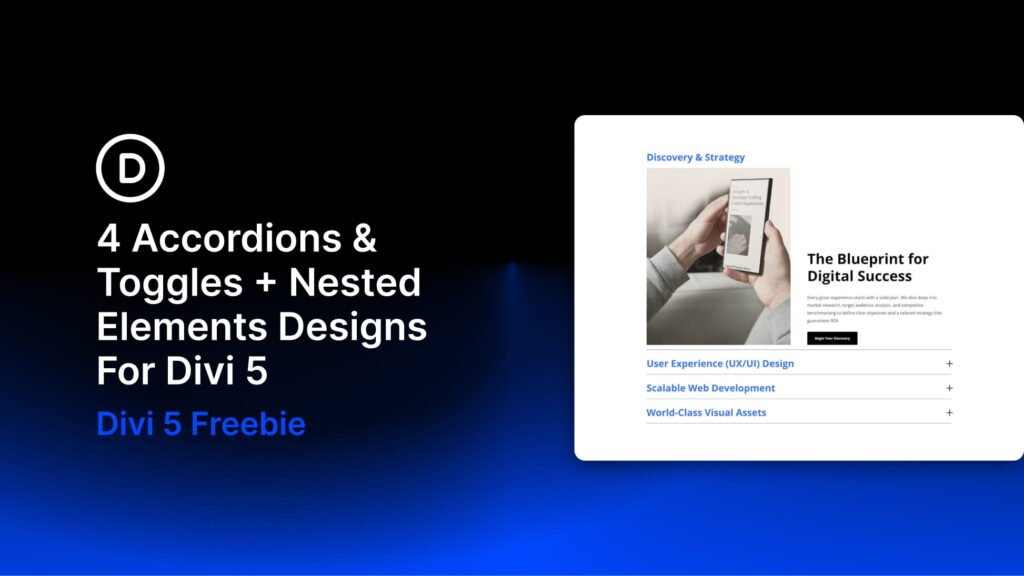 4 Accordions & Toggles + Nested Elements Designs For Divi 5 (Free Download)