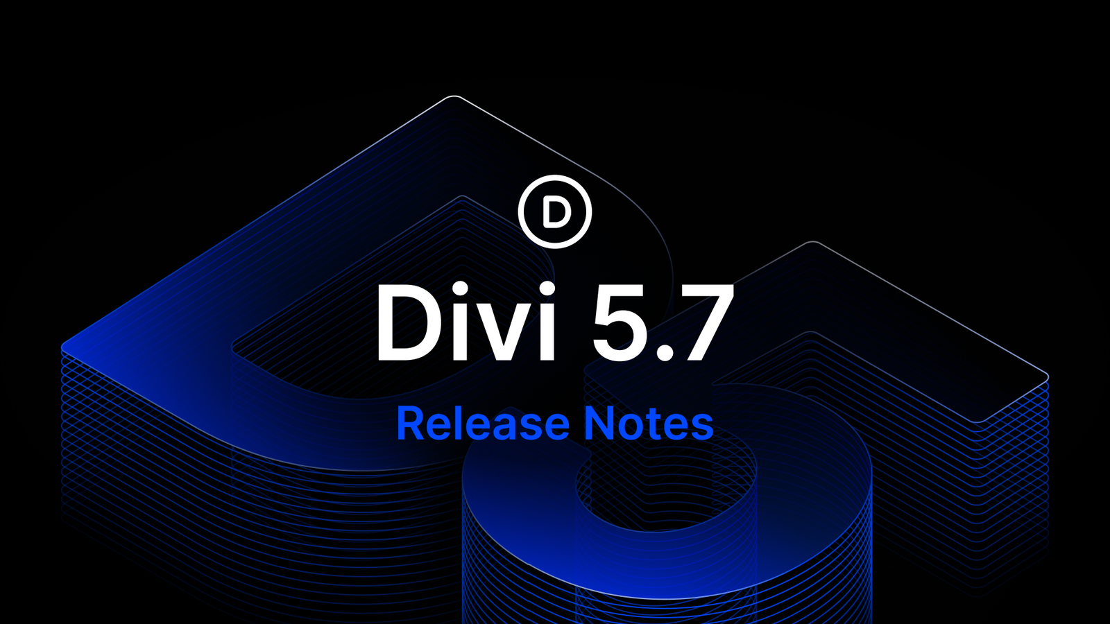 Divi 5.7 Release Notes