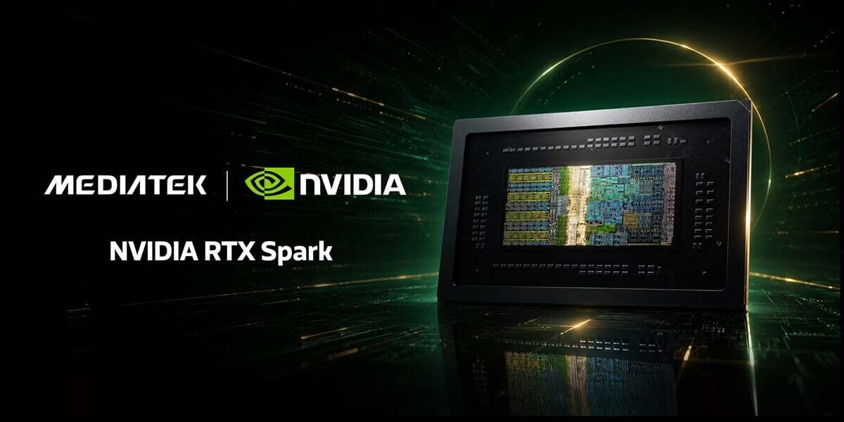 MediaTek Collaborates with NVIDIA on RTX Spark to Power the Next Wave of Windows PC Experiences