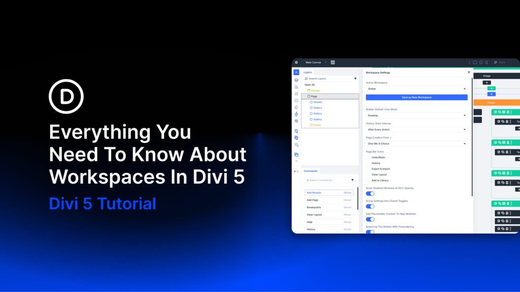 Everything You Need To Know About Workspaces In Divi 5