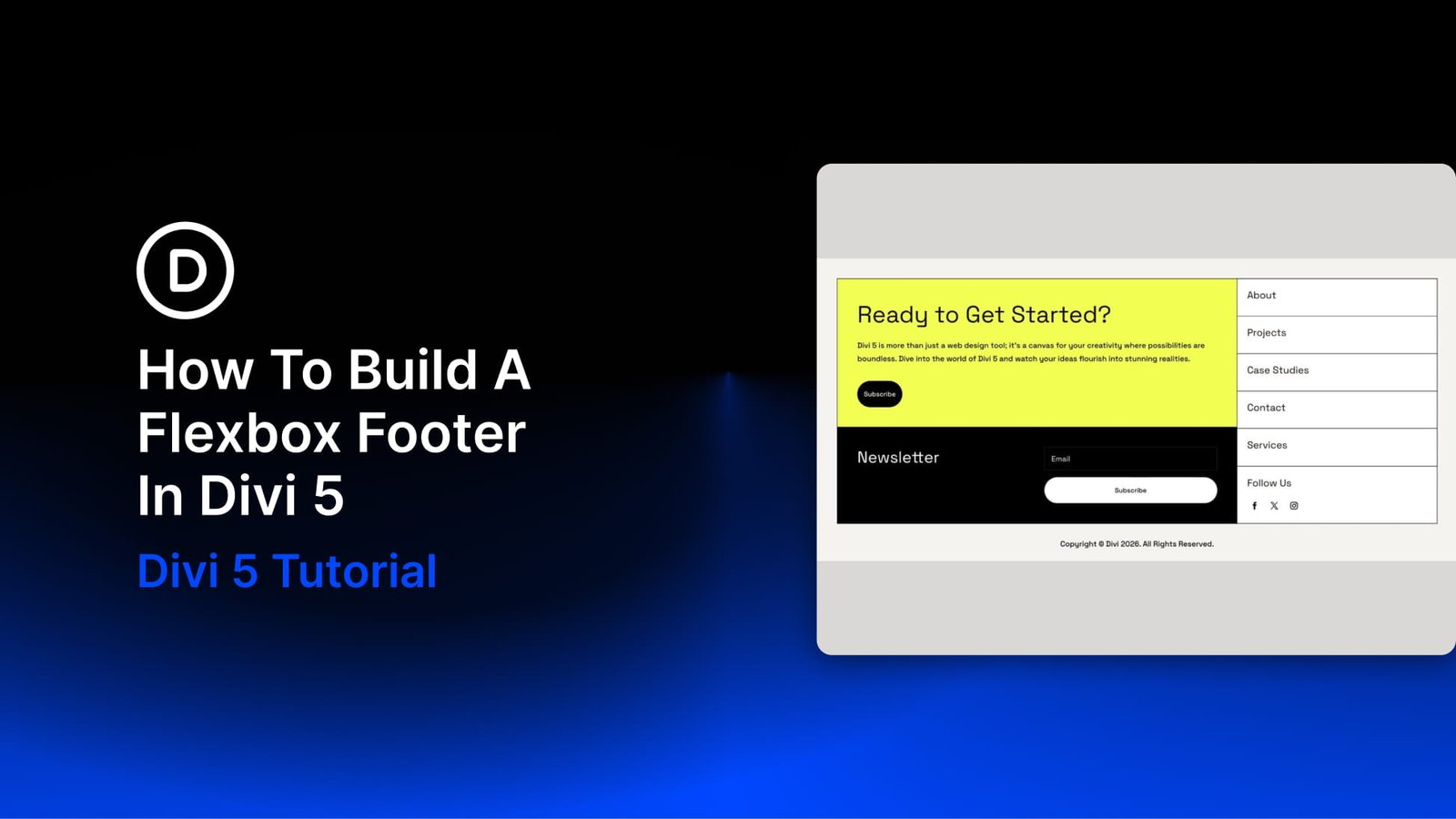 How To Build A Flexbox Footer In Divi 5