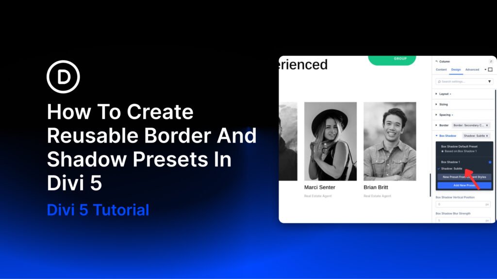 How To Create Reusable Border And Shadow Presets In Divi 5