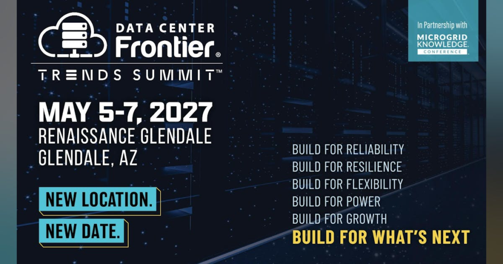 2027 Data Center Frontier Trends Summit and Microgrid Knowledge in Arizona