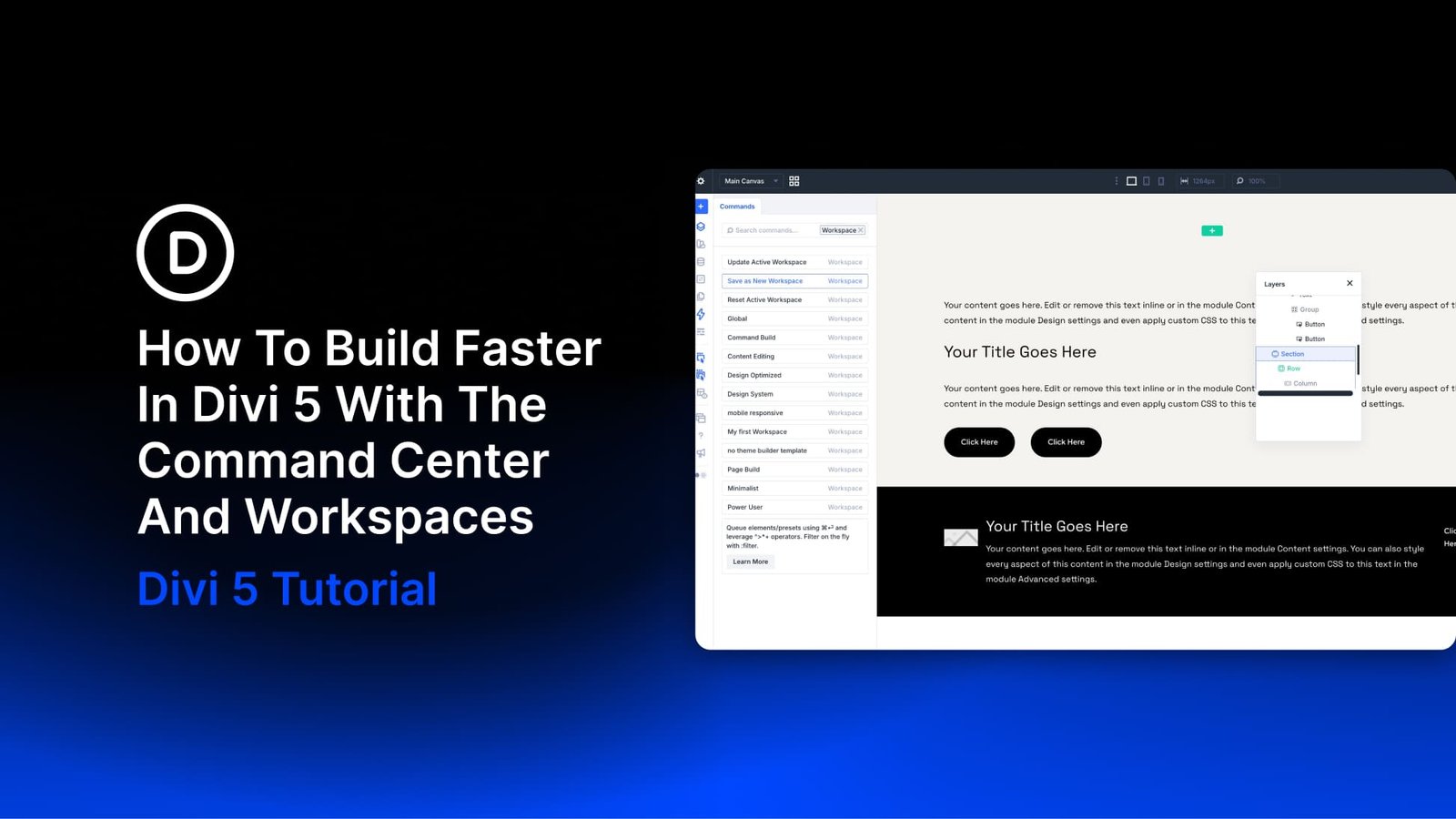 How To Build Faster In Divi 5 With The Command Center And Workspaces